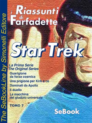 cover image of STAR TREK La Prima Serie di Gene Roddenberry - RIASSUNTO / Tomo 07